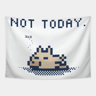 Not Today - 1bit Pixelart Tapestry