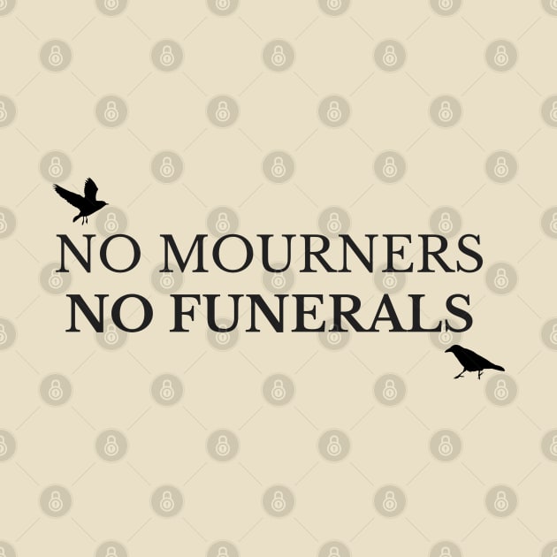 No Mourners, No Funerals by draculateethstudios