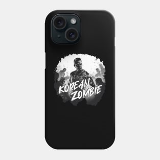 KOREAN ZOMBIE Phone Case