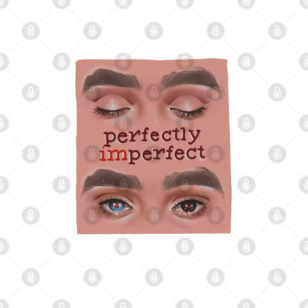 Perfectly imperfect by Neon Deisy