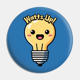 Watts Up! Cute Lightbulb Cartoon Pin