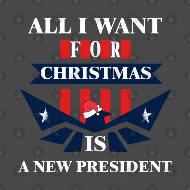 All i want for christmas is a new president #3 by archila