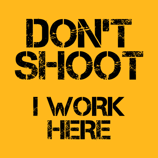 DON'T SHOOT by Rich McRae