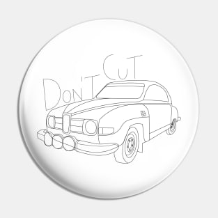 Dont Cut Vintage rally car saab Pin