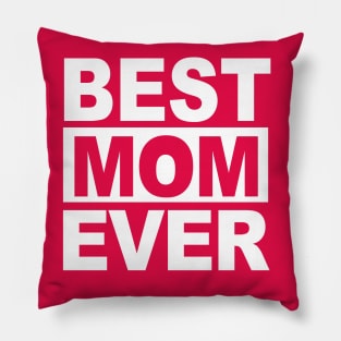 Best Mom Ever Pillow