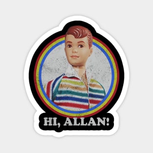 Hii Allan - Allan Barbie Magnet