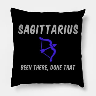 Sagittarius: Been There, Done That Pillow