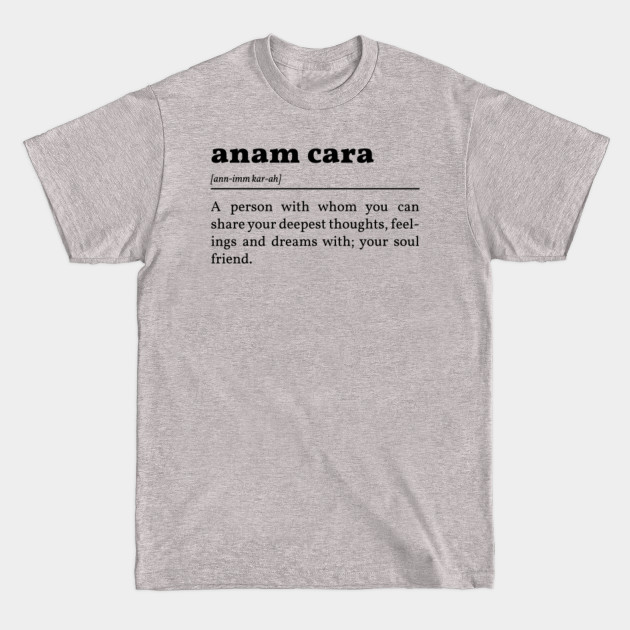 Anam Cara Definition In Black - Anam Cara - T-Shirt