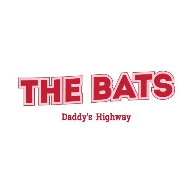 The Bats Daddy's Highway by PowelCastStudio