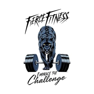 firce fitness embrace the challenge T-Shirt