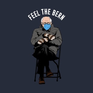 Feel the BERN T-Shirt