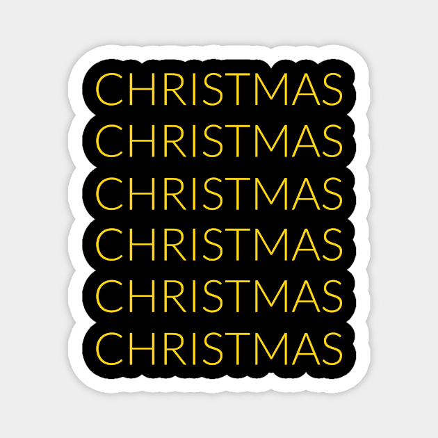 Christmas Christmas Christmas Magnet by TSAVORITE