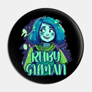 RUBY GILMAN Pin