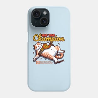 Nap Time Champion Phone Case