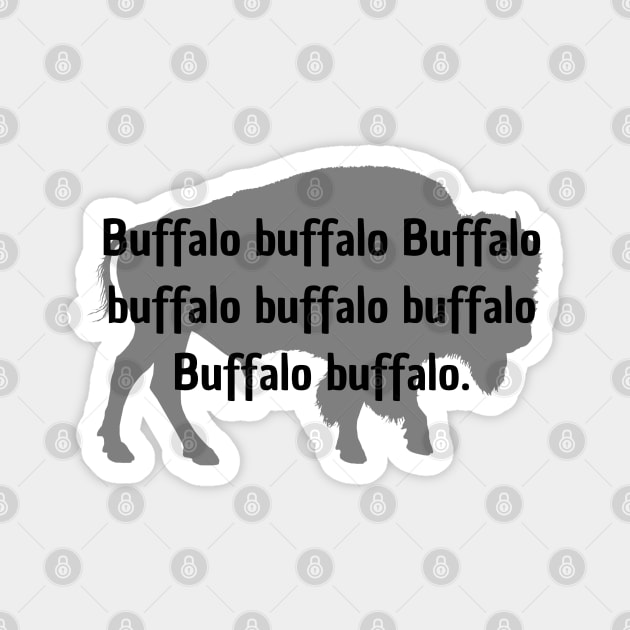 Buffalo Buffalo Buffalo Magnet by WildScience