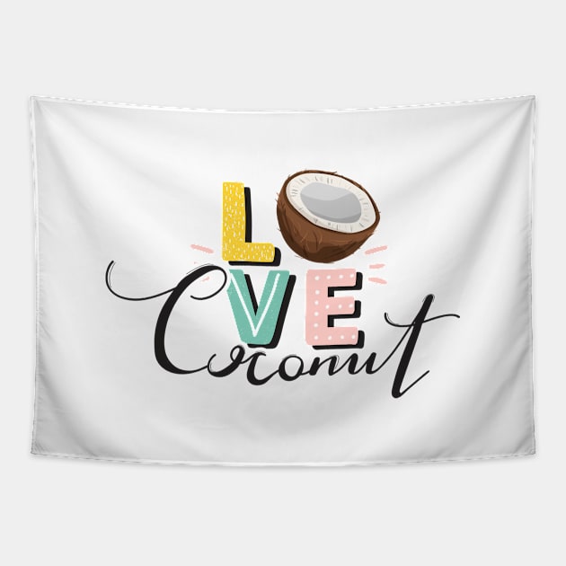 Love Coconut Tapestry by TambuStore