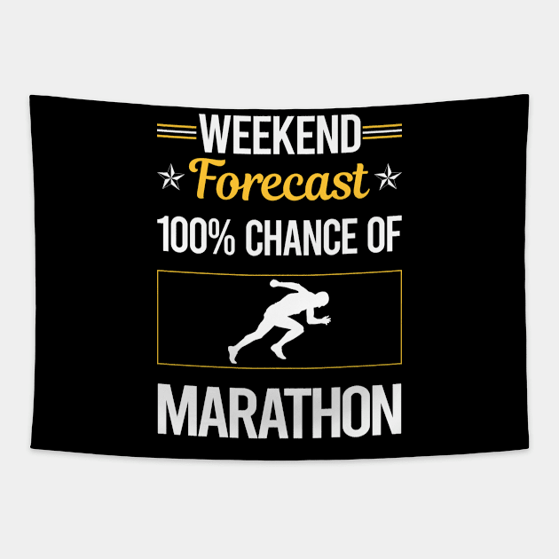 Funny Weekend Marathon Tapestry by symptomovertake