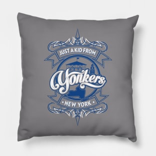 Jus a Kid from Yonkers, NY Pillow