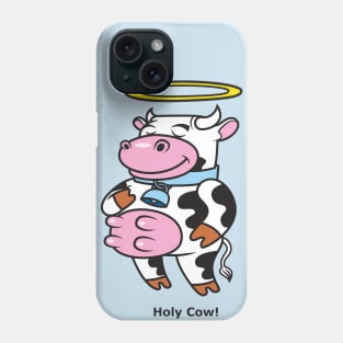 Holy Cow! Phone Case