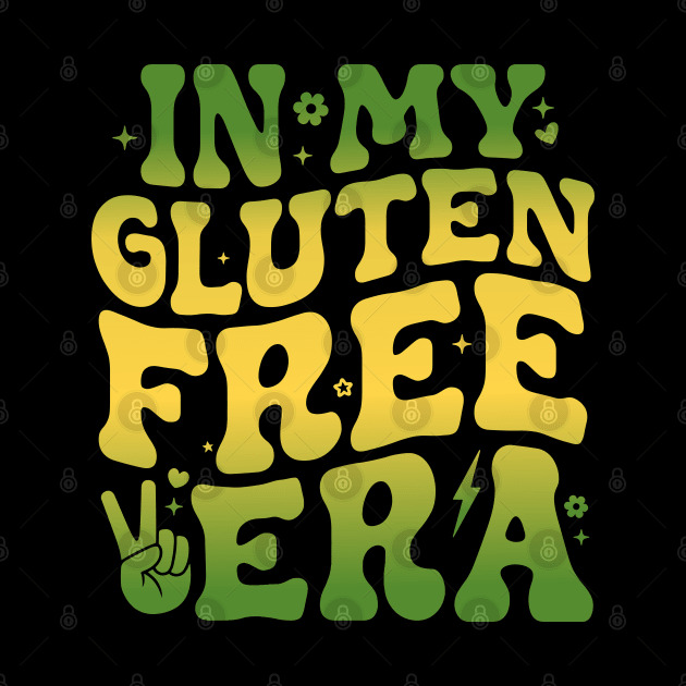 In My Gluten Free Era Gluten Intolerance Celiac Disease Awareness by abdelmalik.m95@hotmail.com