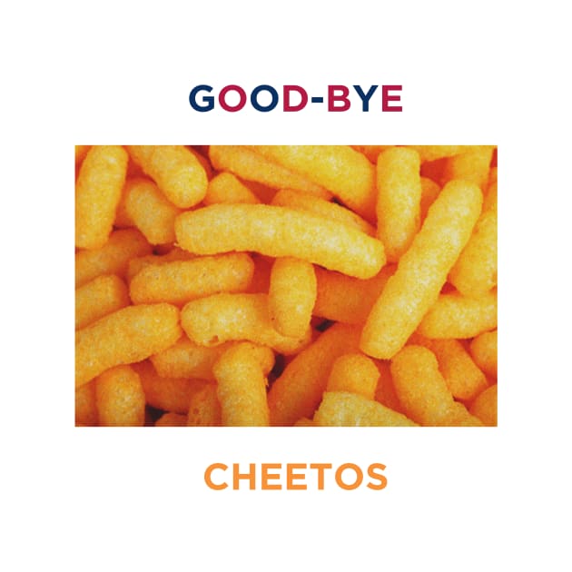 Good-bye Cheetos by GUIGARTS