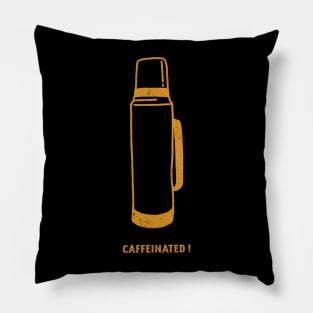 I'm Caffeinated! Pillow