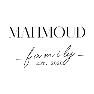 Mahmoud Family EST. 2020, Surname, Mahmoud T-Shirt