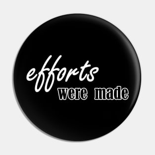 efforts were made Pin