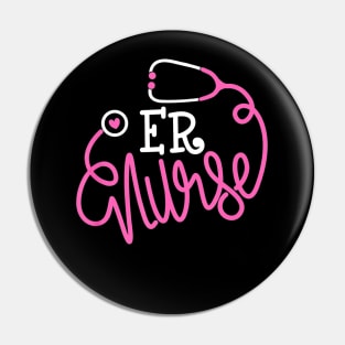 Emergency Department Nurse Stethoscope Funny ER Nurse Pin