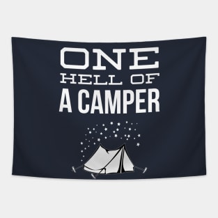 ONE HELL OF A CAMPER Tapestry