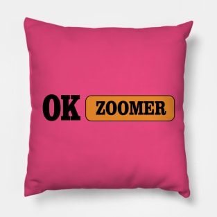 Ok Zoomer T-Shirt Pillow