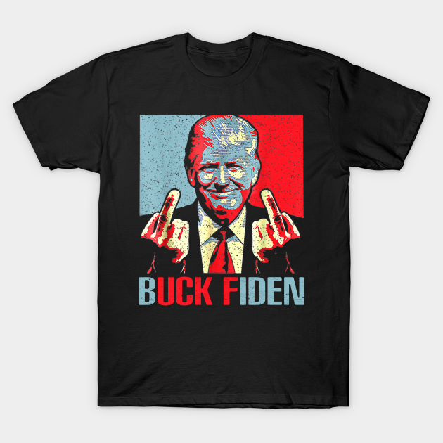 Discover Trump giving middle fingers Buck Fiden - Anti Joe Biden - T-Shirt