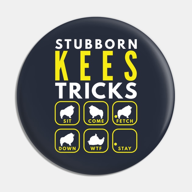 Stubborn Kees Tricks - Dog Training Pin by DoggyStyles