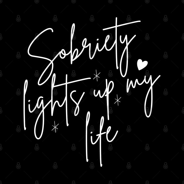 Sobriety Lights Up My Life by SOS@ddicted