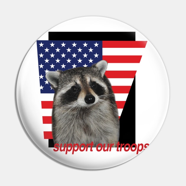 support our troops Pin by bucketthetrashpanda