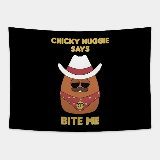 Cowboy Chicky Nuggie Tapestry by HellraiserDesigns