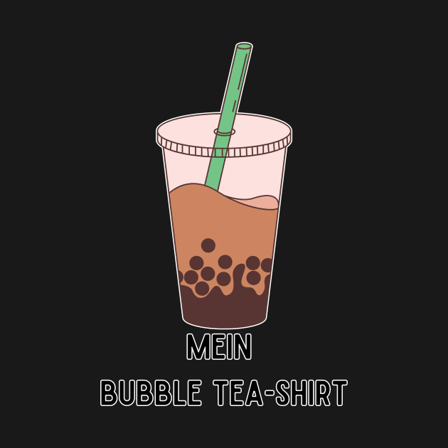 Mein Bubble Tea-Shirt - Anime Kawaii Bubble Tea by Huschild