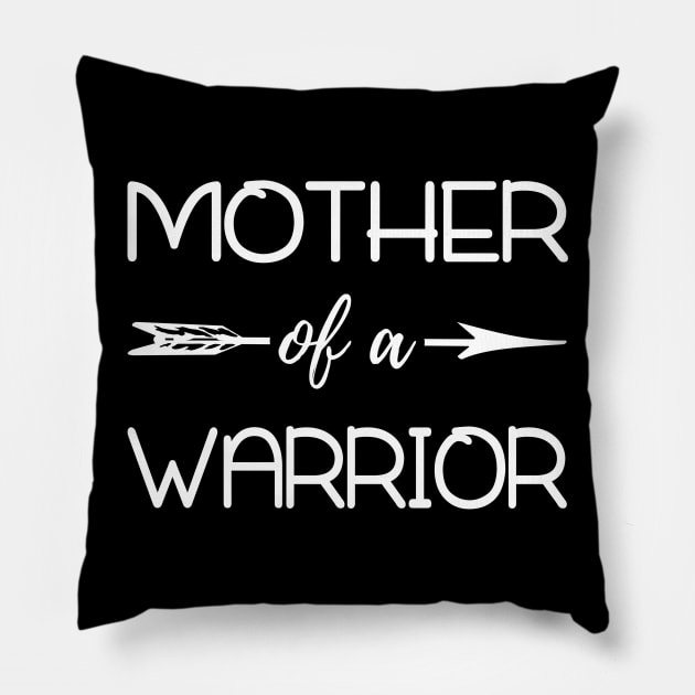 Mother Of A Warrior Childhood Cancer Awareness Pillow by Sleazoid