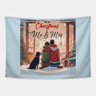 Our First Christmas as Mr and Mrs Tapestry