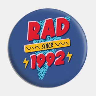 Rad Since 1992 // Retro Memphis Style 90s Nostalgia Pin