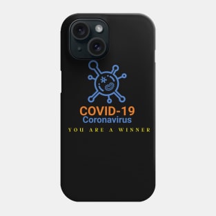 you ere a winner Phone Case