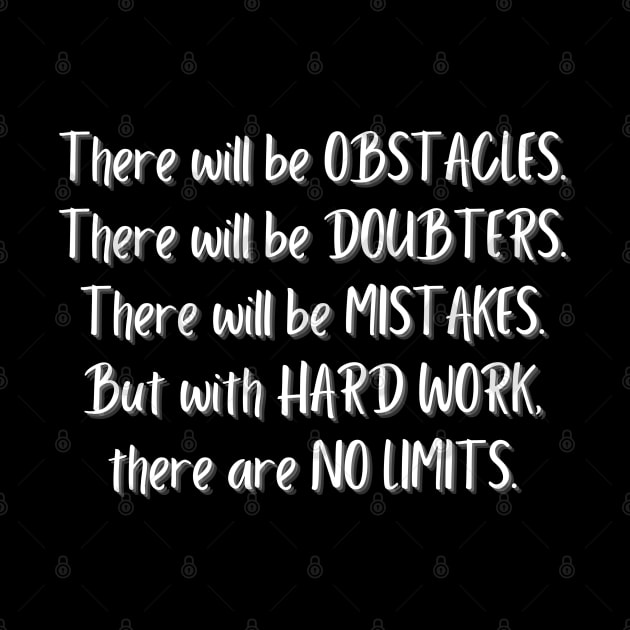 OBSTACLES, DOUBTERS, MISTAKES, HARD WORK, NO LIMITS MOTIVATIONAL QUOTE by JK Mercha