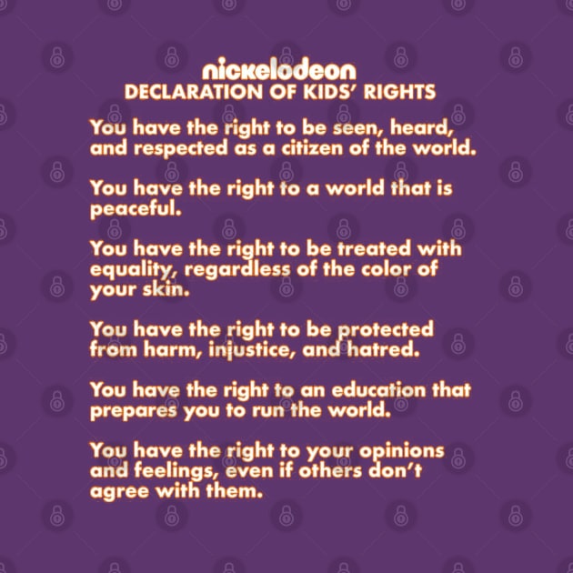 Nickelodeon Declaration of Kids' Rights by TURB0_THUNDER