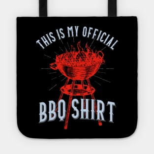 This Is My Official BBQ Shirt Grill Griller Tote