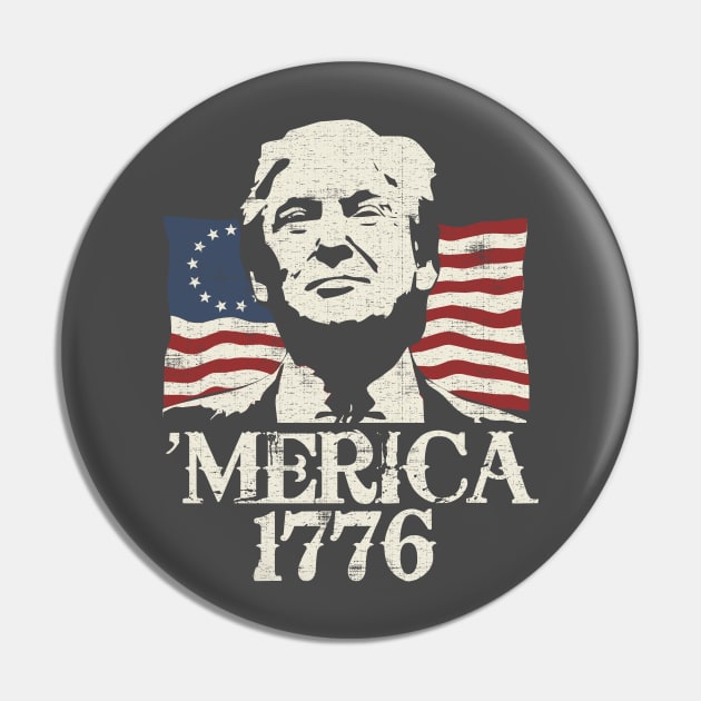 Trump Re-Election 2020 Merica Betsy Ross 1776 Pin by Designkix