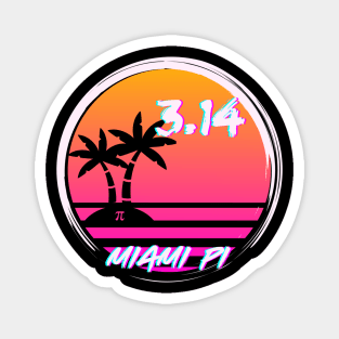 Pi Vaporwave Sunset 80s Pink and Orange 3.14 Miami Pi Magnet