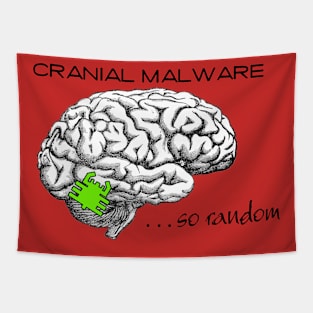 Cranial Malware Tapestry