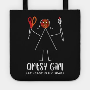 Funny Womens Artsy Girl At Least In My Head Tote