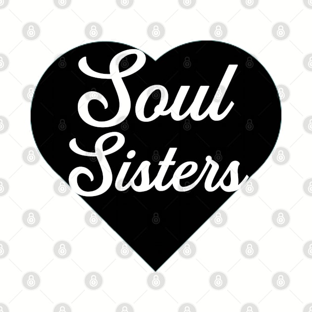 Soul sisters. Bff besties best friend. Perfect present for mom mother dad father friend him or her by SerenityByAlex