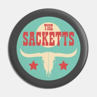 The Sacketts (Retro) Pin